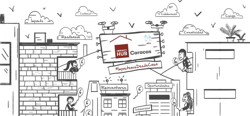 Impact Hub Caracas cumple 6 años generando impacto extraordinario juntos